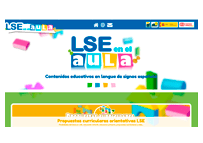 Esta web va dirigida principalmente a profesionales de la educación que trabajan con niñas y niños sordos en la etapa de Educación Infantil, y de Primaria, y a las familias de este alumnado. Contiene una gran cantidad de recursos didácticos muy prácticos para la enseñanza de la lengua de signos española en las aulas: canciones, juegos lingüísticos, cuentos, etc. así como actividades y ejercicios para el trabajo curricular de estos recursos, acompañados de láminas imprimibles, vídeos, etc.